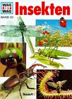 Was ist was? Bd. 30. Insekten